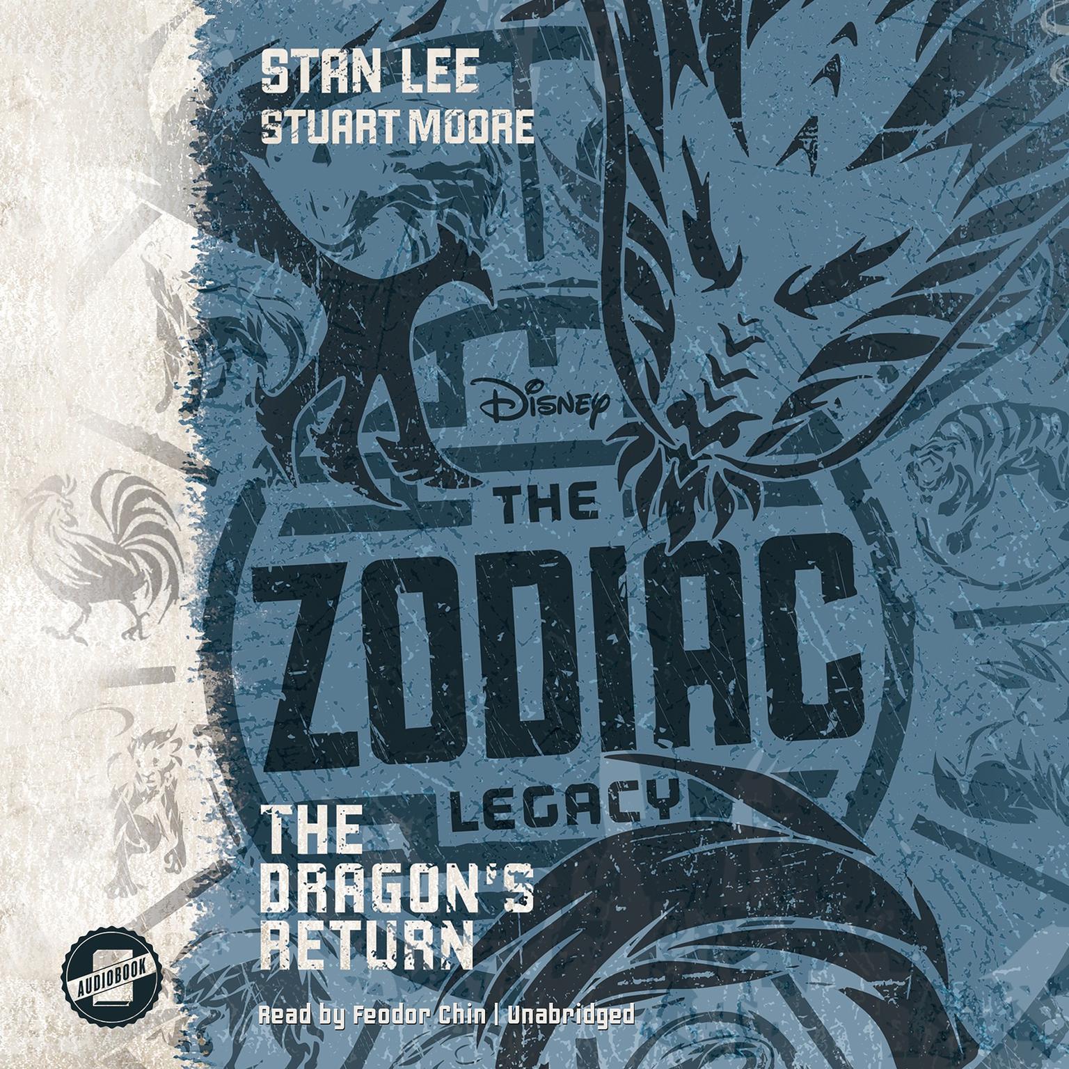 The Zodiac Legacy: The Dragon’s Return Audiobook, by Stan Lee