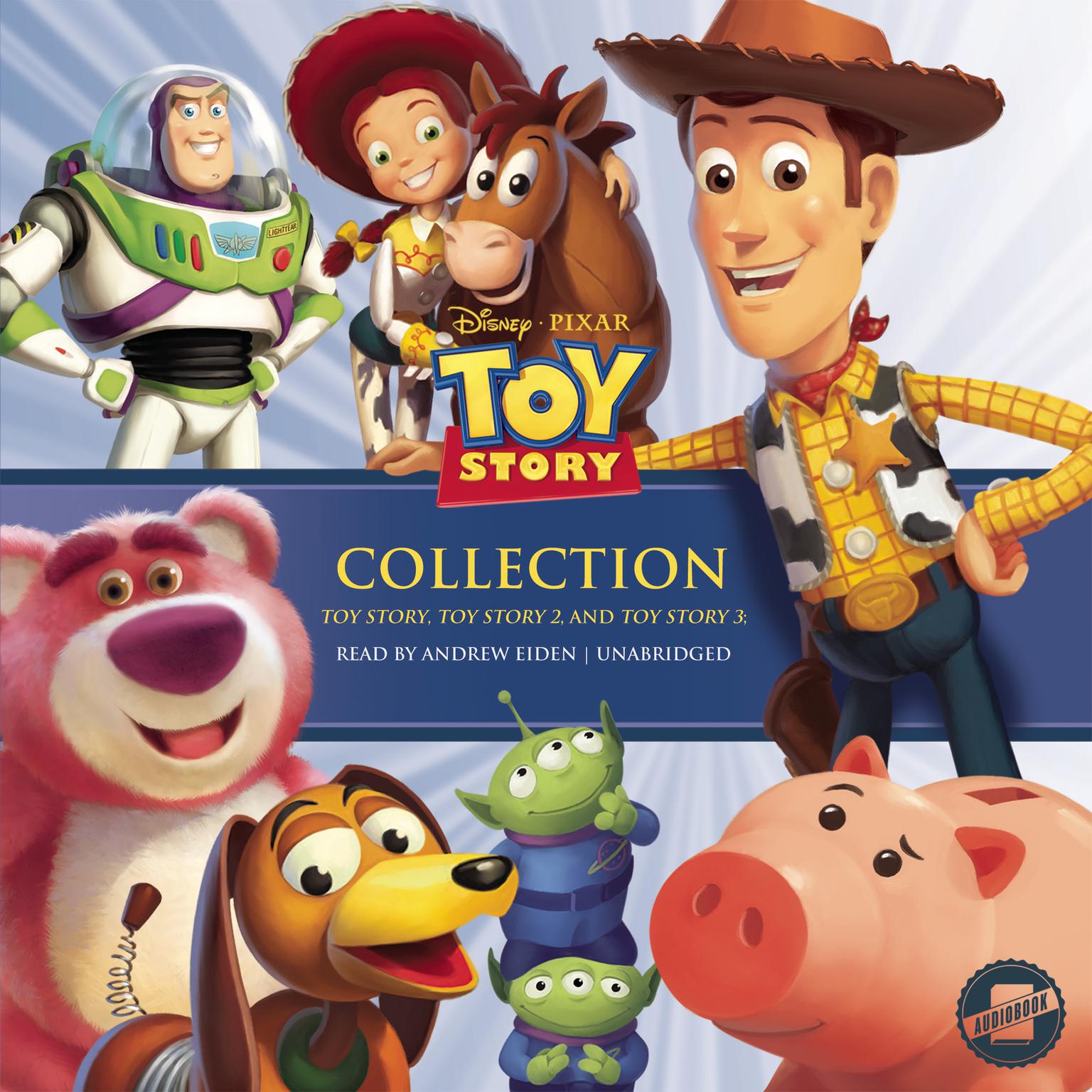 The Toy Story Collection: Toy Story, Toy Story 2, and Toy Story 3 Audiobook, by Disney Press
