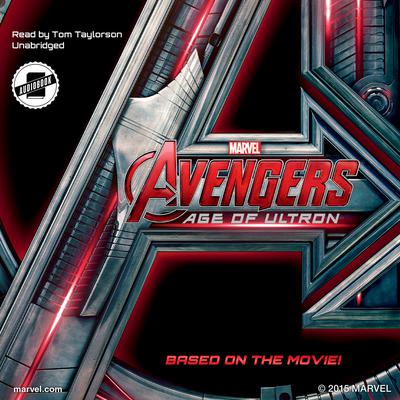 Marvel’s Avengers: Age of Ultron Audiobook, by Marvel Press