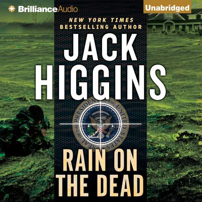 Rain on the Dead Audiobook, by Jack Higgins