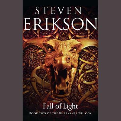 Fall of Light Audiobook, by Steven Erikson