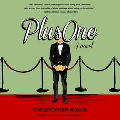 Plus One: A Novel Audiobook, by Christopher Noxon