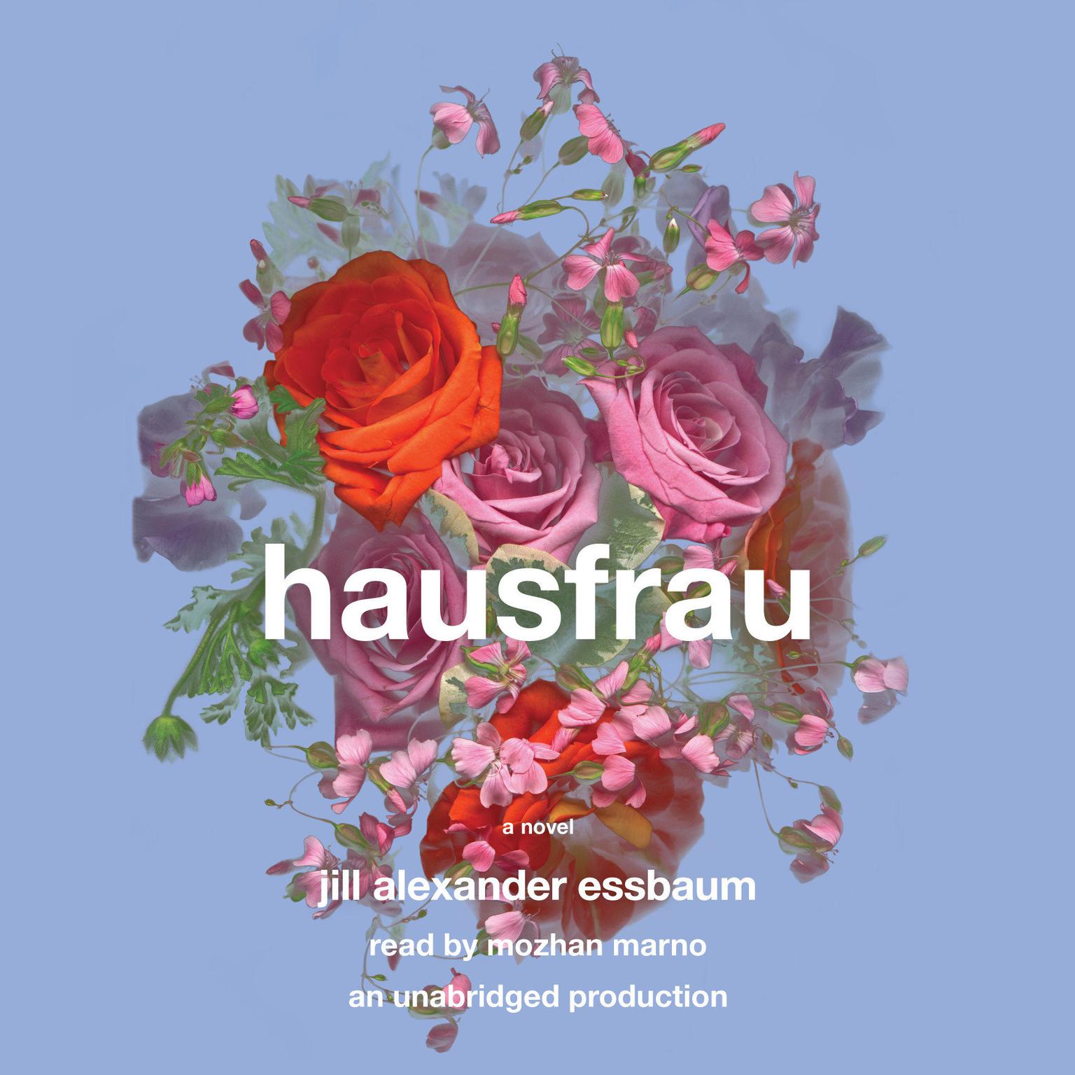 Hausfrau: A Novel Audiobook, by Jill Alexander Essbaum