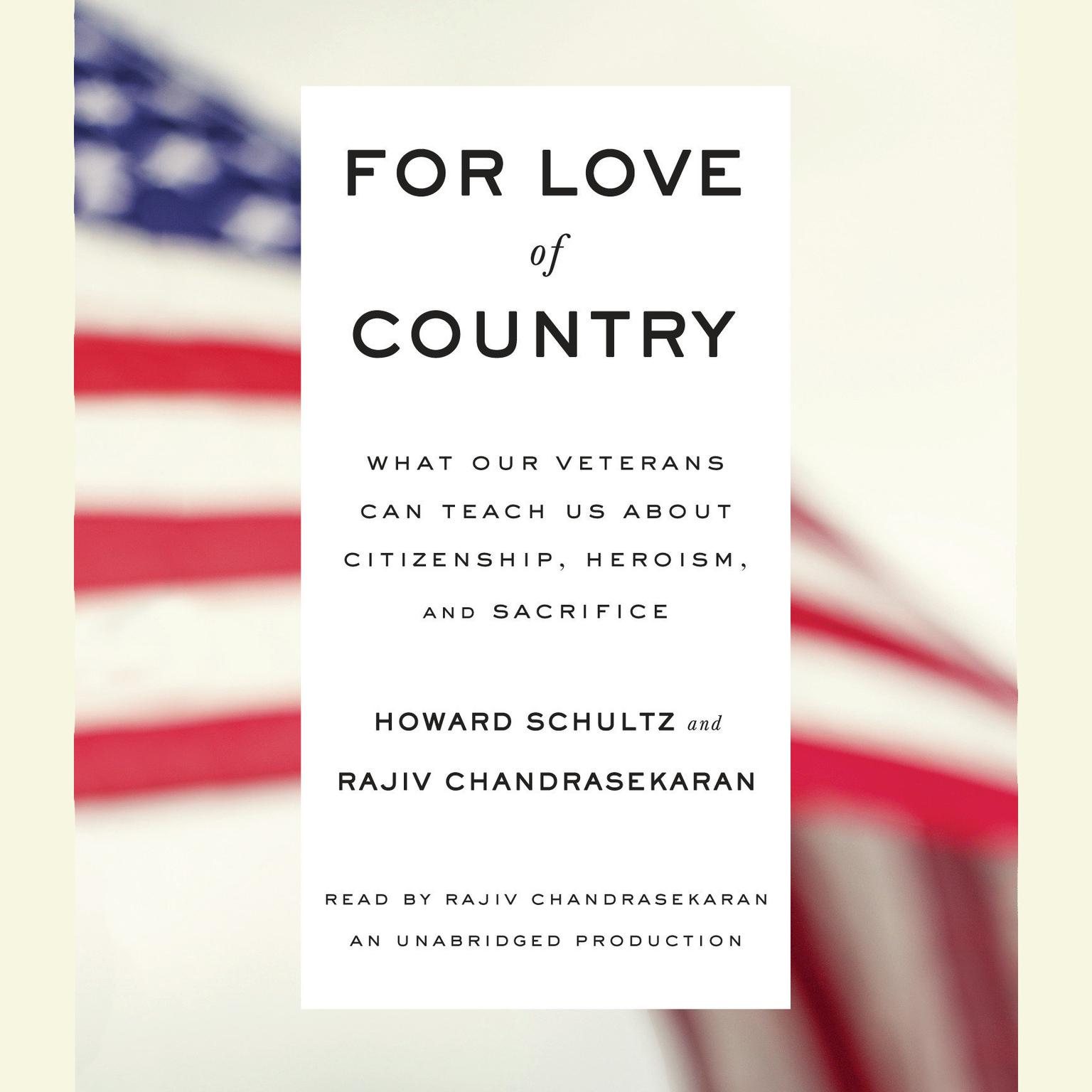 For Love of Country: What Our Veterans Can Teach Us About Citizenship, Heroism, and Sacrifice Audiobook, by Howard Schultz