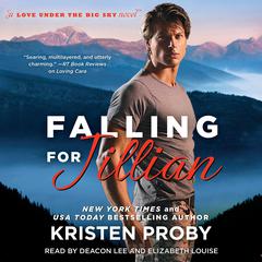 Falling for Jillian Audiobook, by Kristen Proby