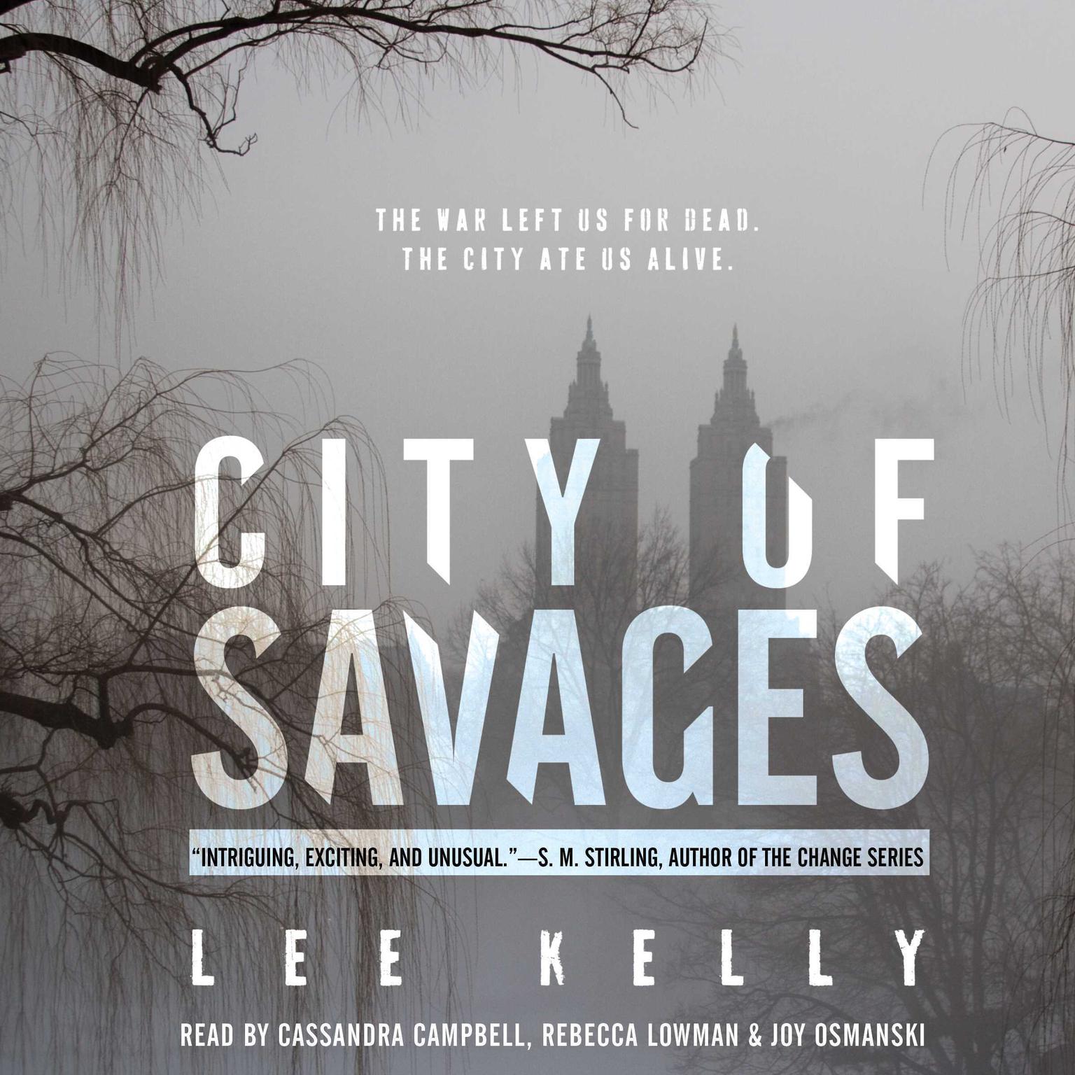 City of Savages Audiobook, by Lee Kelly
