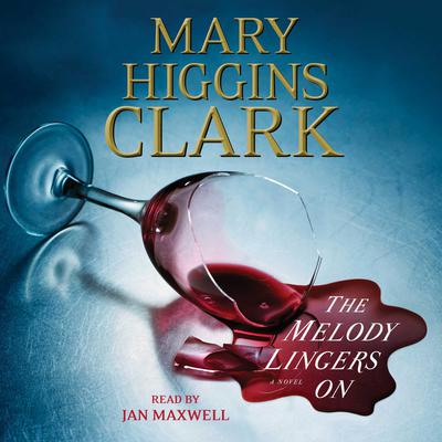 The Melody Lingers On Audiobook, by Mary Higgins Clark