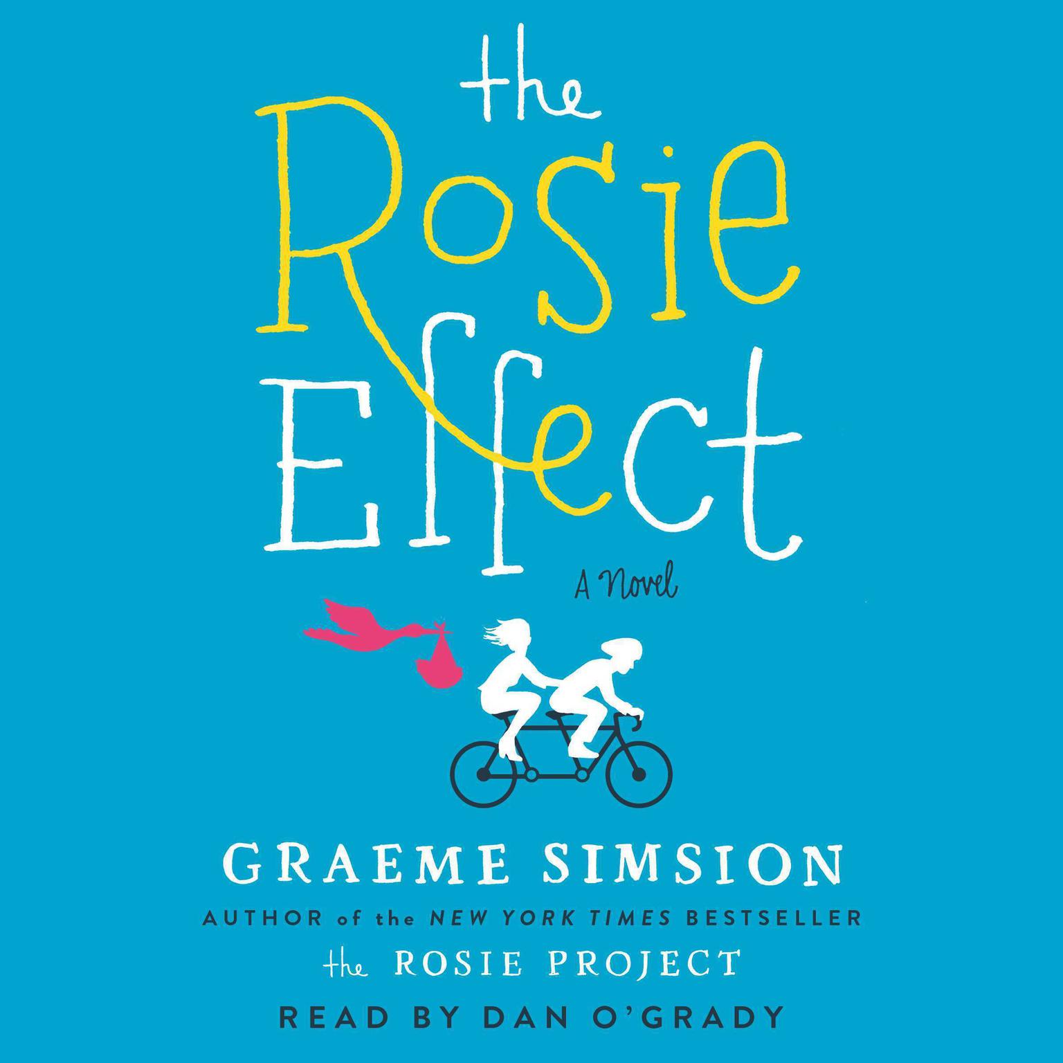 The Rosie Effect Audiobook, by Graeme Simsion
