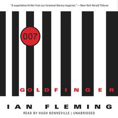 Goldfinger Audiobook, by Ian Fleming
