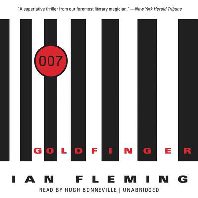 Goldfinger  Audiobook, by Ian Fleming