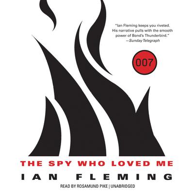 The Spy Who Loved Me  Audiobook, by Ian Fleming