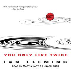 You Only Live Twice Audiobook, by Ian Fleming