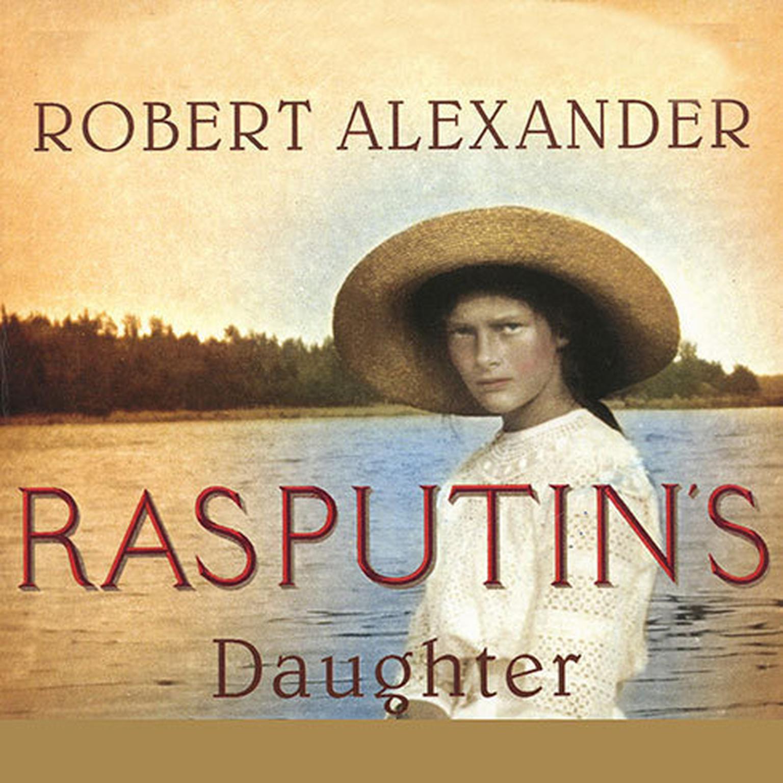 Rasputins Daughter Audiobook, by Robert Alexander