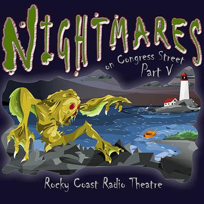 Nightmares on Congress Street, Part V Audiobook, by various authors