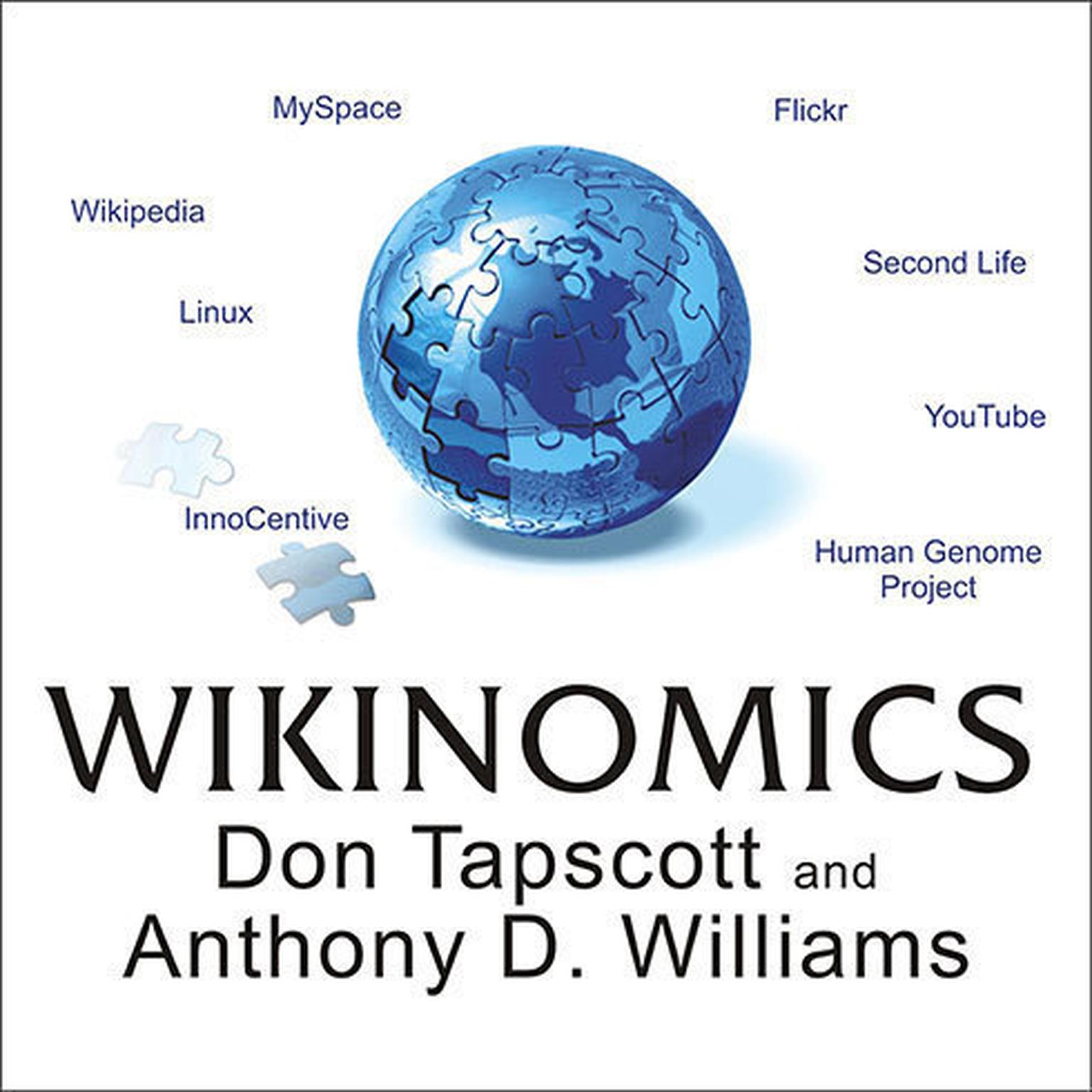 Wikinomics: How Mass Collaboration Changes Everything Audiobook