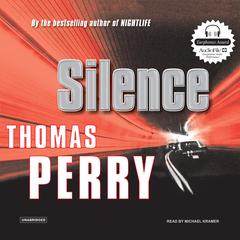 Silence Audiobook, by Thomas Perry