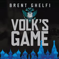 Volks Game: A Novel Audiobook, by Brent Ghelfi