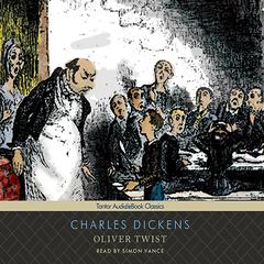 Oliver Twist Audiobook, by Charles Dickens