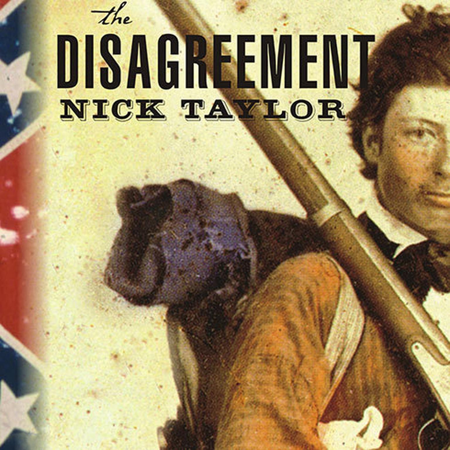 The Disagreement: A Novel Audiobook, by Nick Taylor