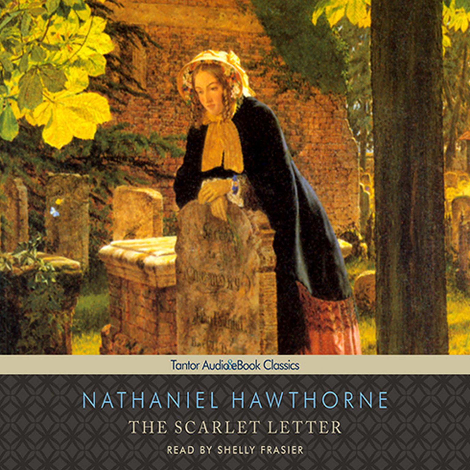 The Scarlet Letter, with eBook Audiobook, by Nathaniel Hawthorne