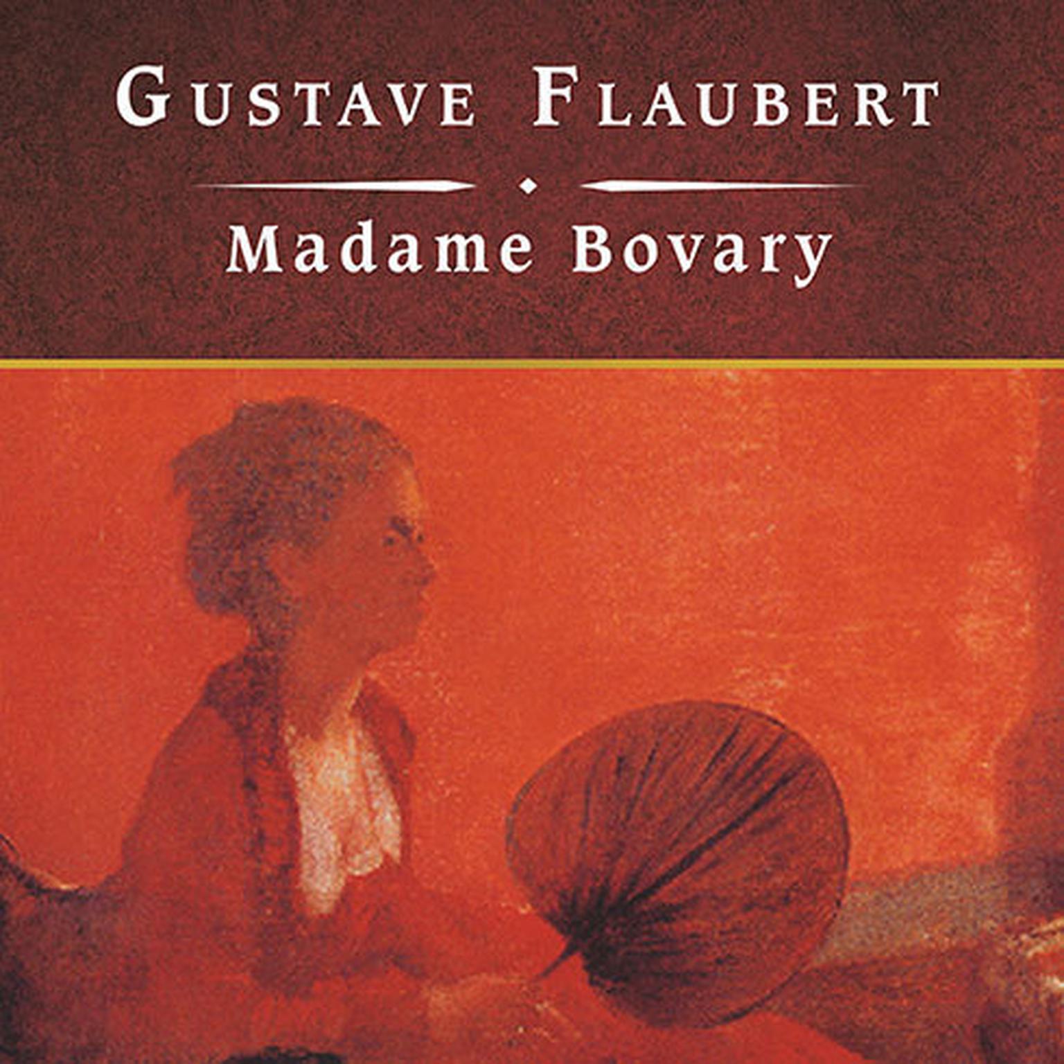 Madame Bovary, with eBook Audiobook, by Gustave Flaubert