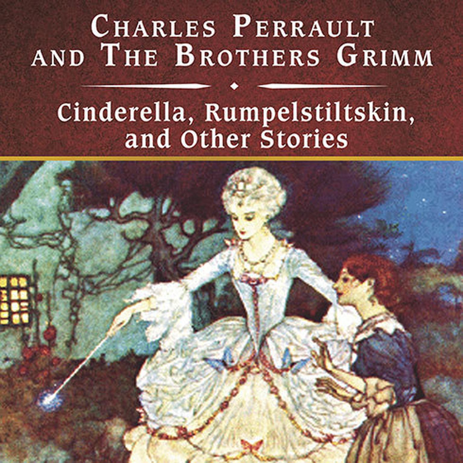Cinderella, Rumpelstiltskin, and Other Stories, with eBook Audiobook, by various authors