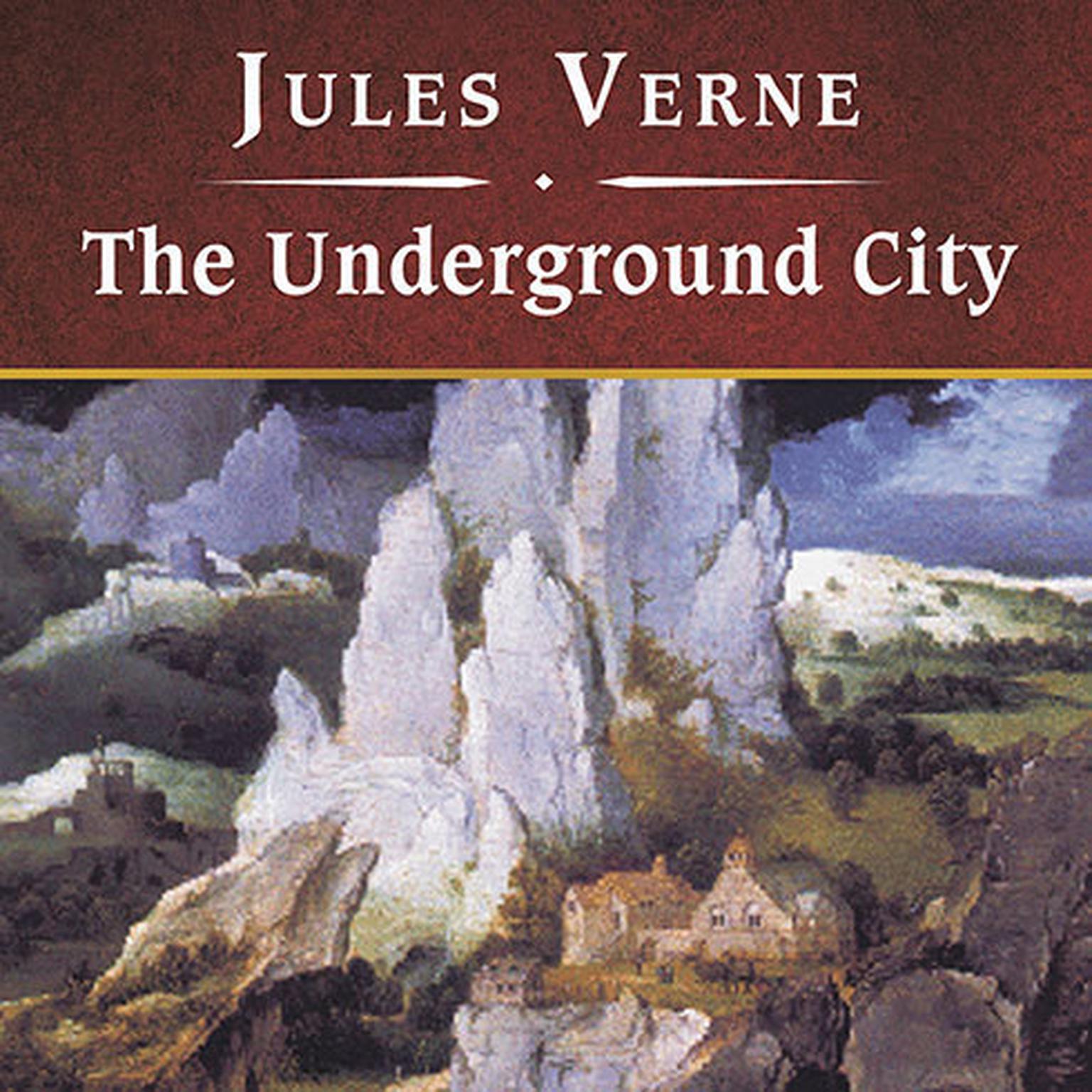 The Underground City, with eBook Audiobook, by Jules Verne