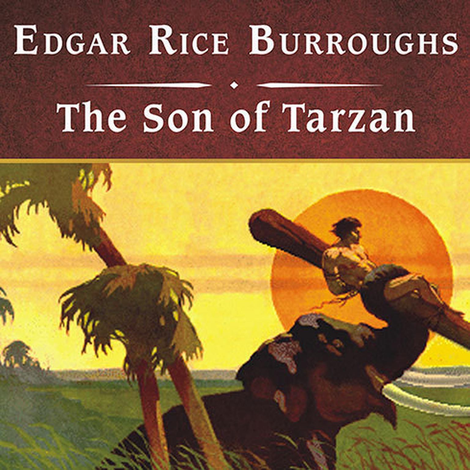 The Son of Tarzan, with eBook Audiobook, by Edgar Rice Burroughs
