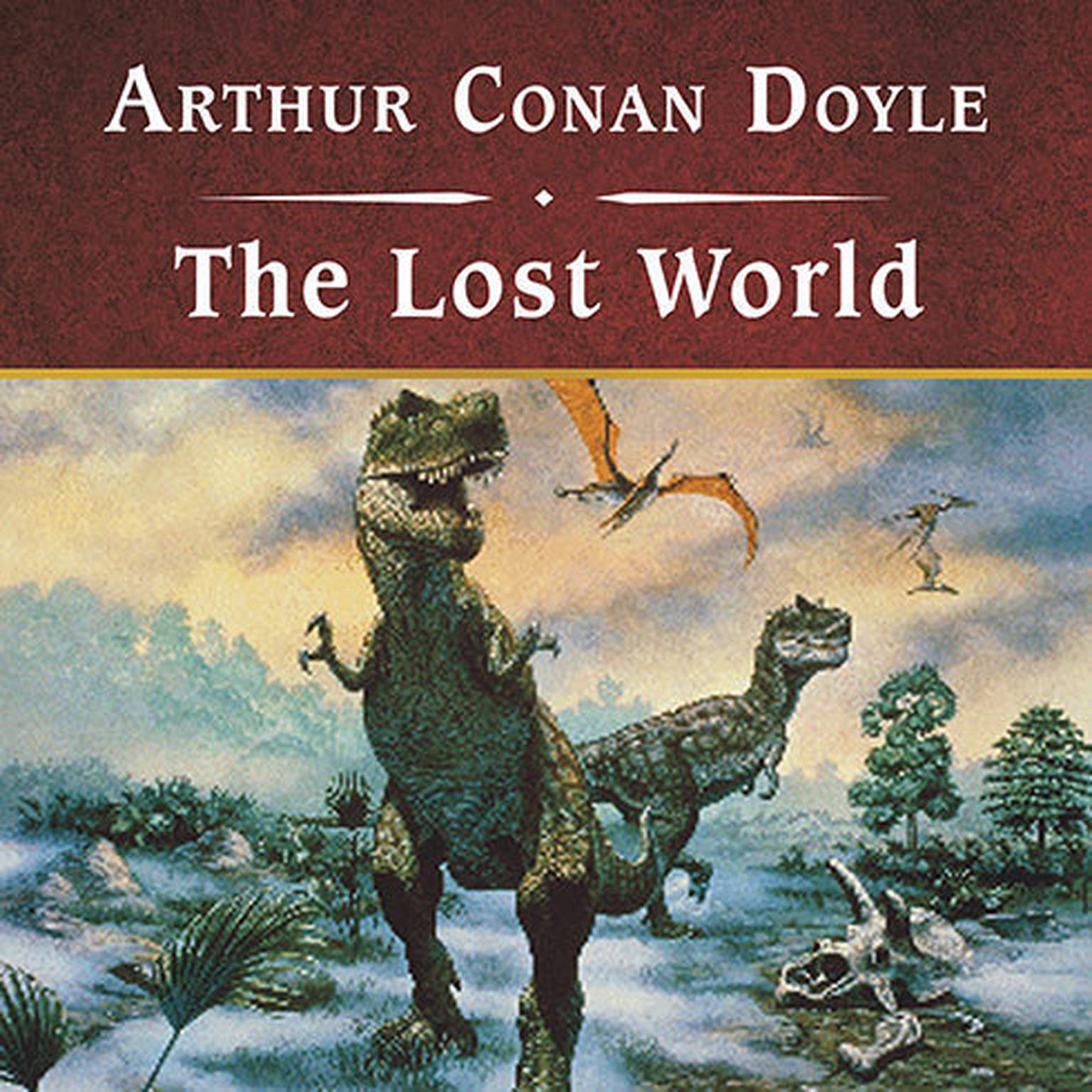 The Lost World, with eBook Audiobook, by Arthur Conan Doyle