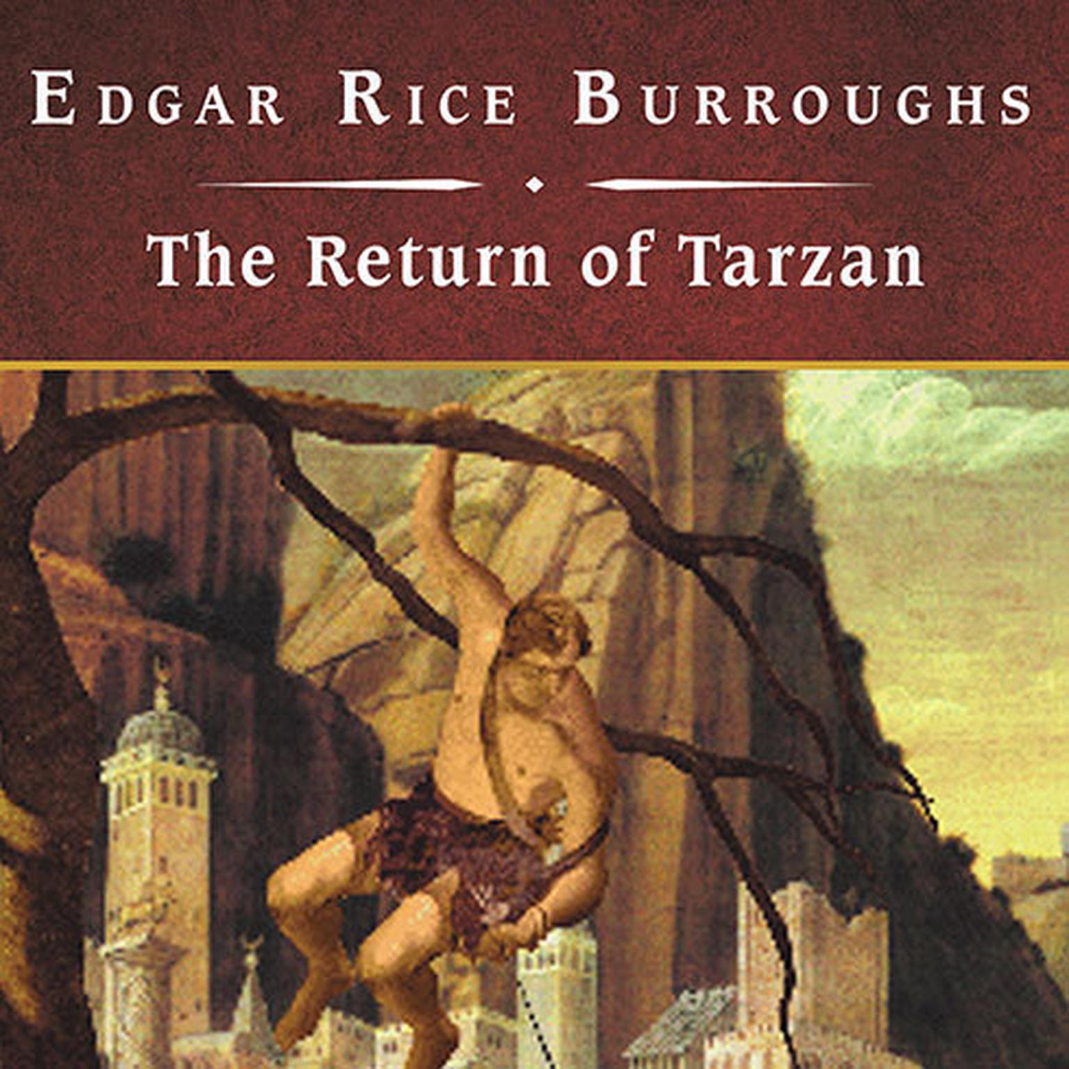 The Return of Tarzan, with eBook Audiobook, by Edgar Rice Burroughs