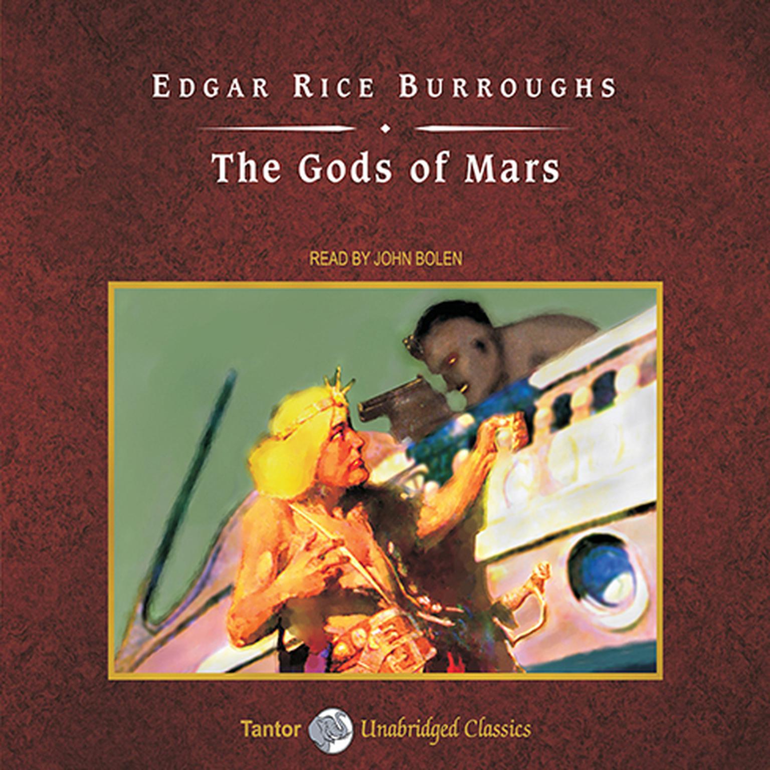 The Gods of Mars, with eBook Audiobook, by Edgar Rice Burroughs