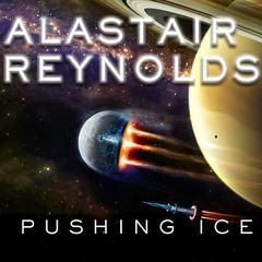 Pushing Ice Audiobook, by 