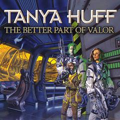 The Better Part of Valor Audiobook, by Tanya Huff