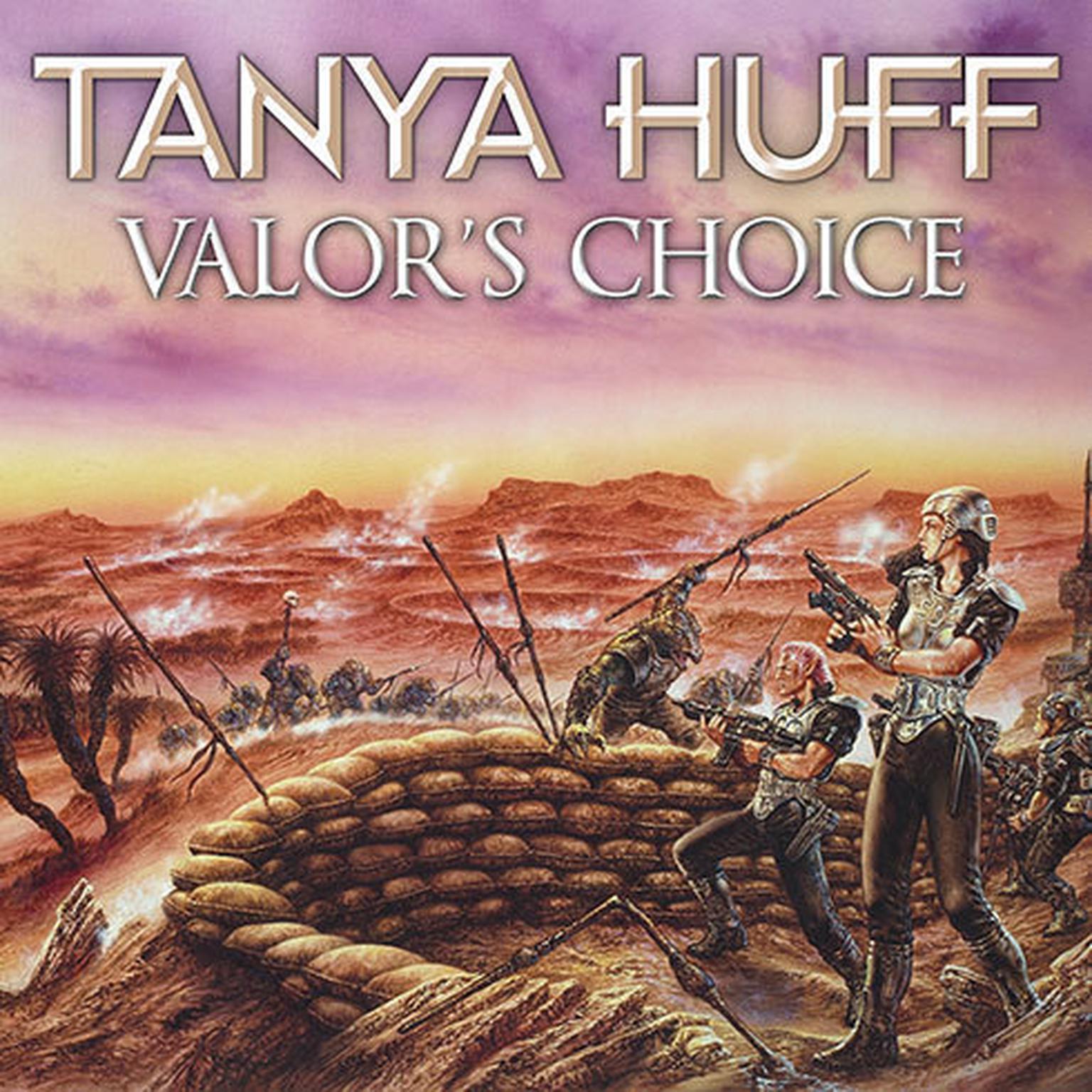Valors Choice Audiobook, by Tanya Huff