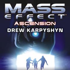 Mass Effect: Ascension Audiobook, by Drew Karpyshyn