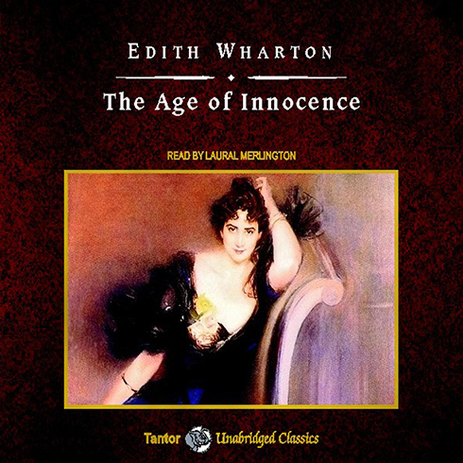 The Age of Innocence, with eBook Audiobook, by Edith Wharton
