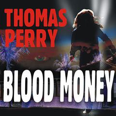 Blood Money Audiobook, by Thomas Perry