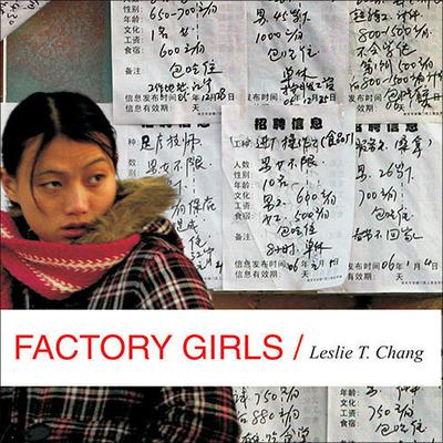 Factory Girls: From Village to City in a Changing China Audiobook, by Leslie T. Chang