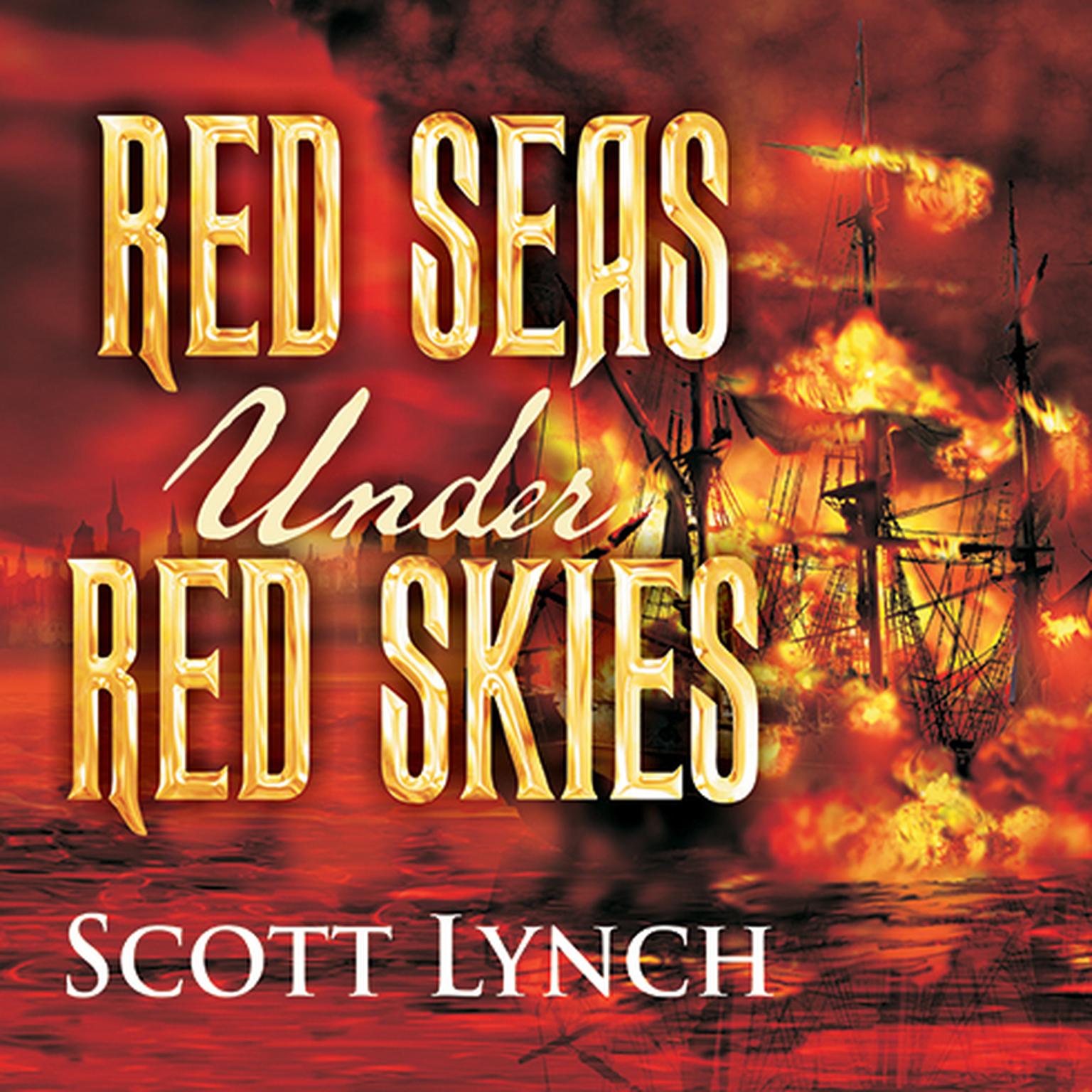 Red Seas under Red Skies Audiobook, by Scott Lynch