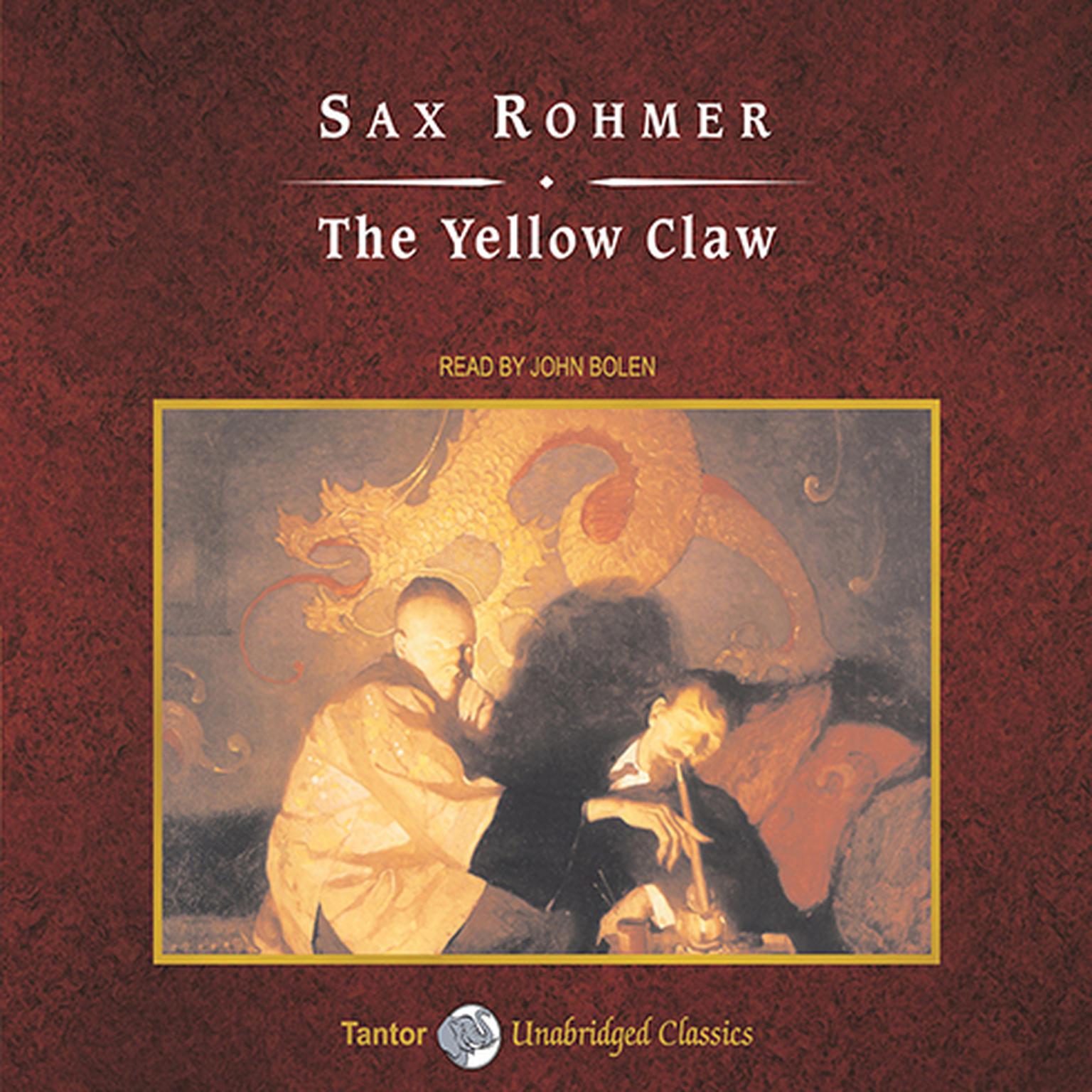 The Yellow Claw, with eBook Audiobook, by Sax Rohmer