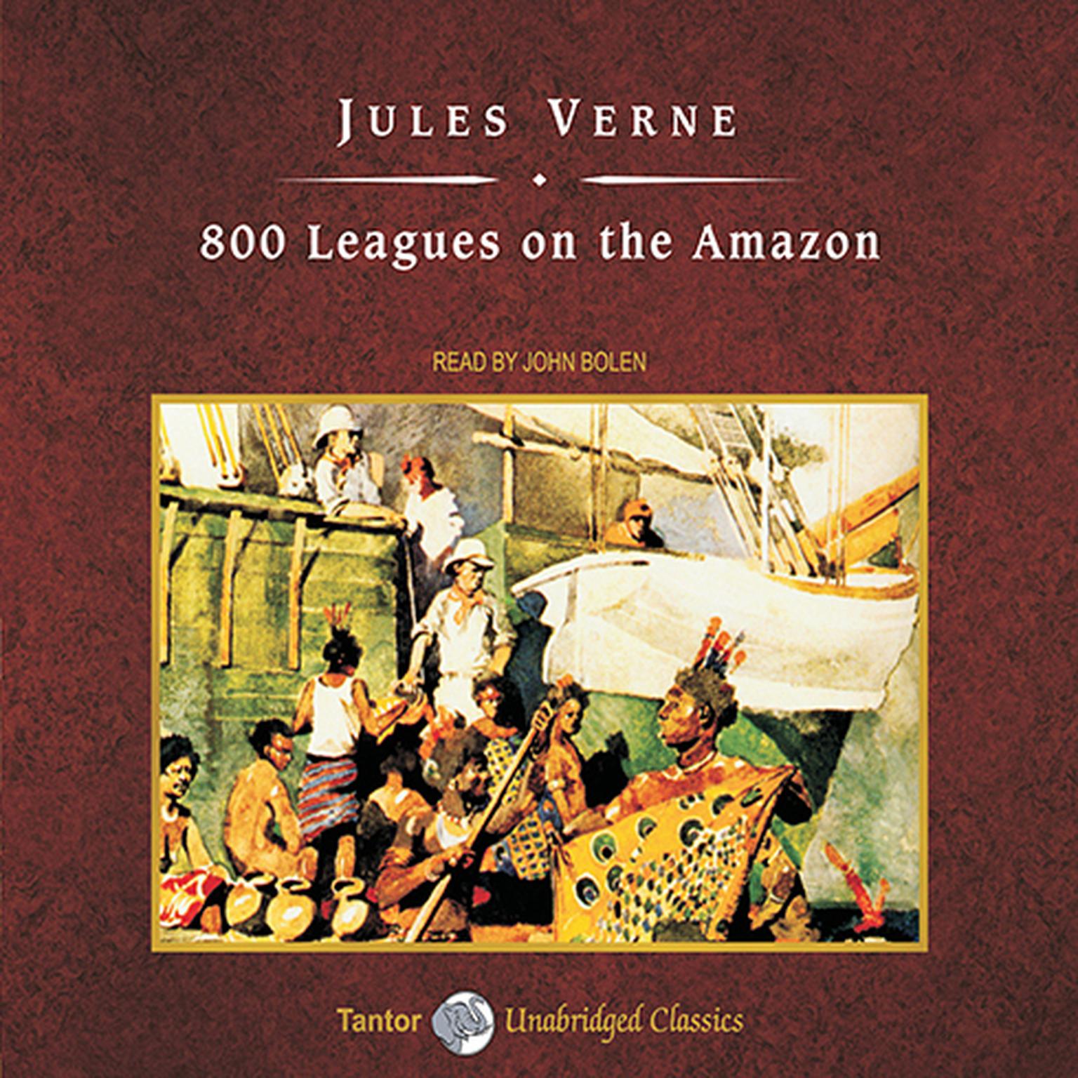 800 Leagues on the Amazon, with eBook Audiobook, by Jules Verne