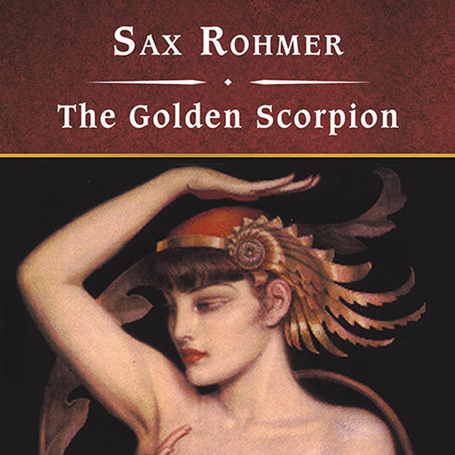 The Golden Scorpion, with eBook Audiobook, by Sax Rohmer