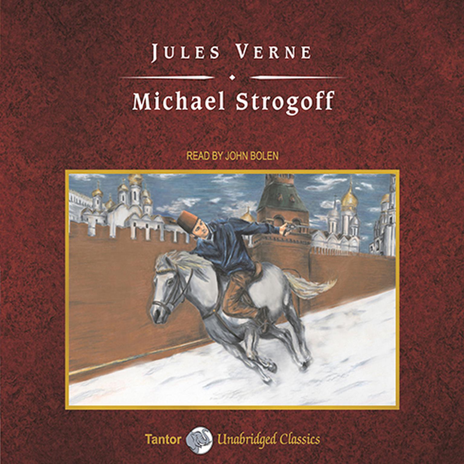 Michael Strogoff, with eBook Audiobook, by Jules Verne
