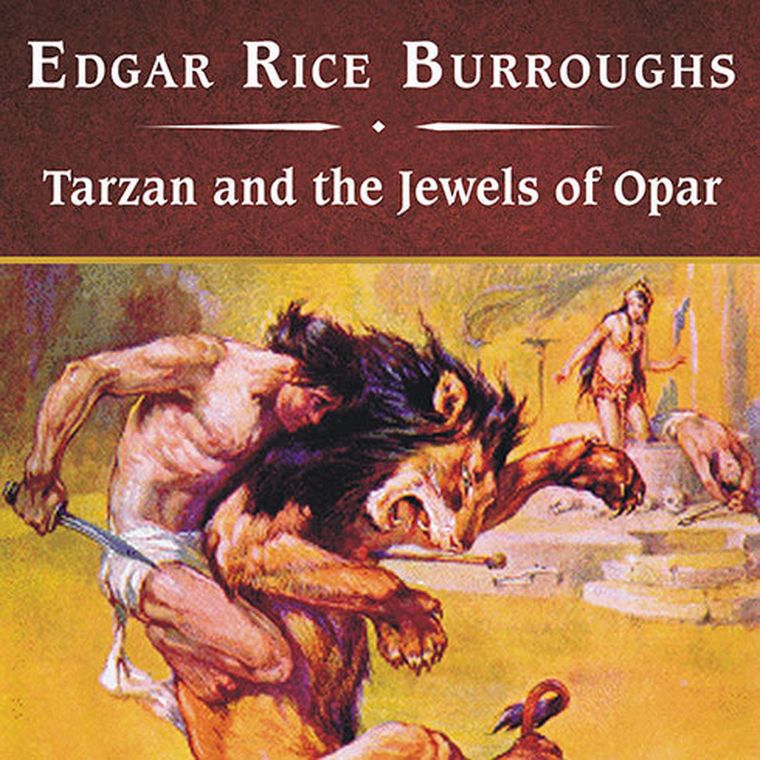 Tarzan and the Jewels of Opar, with eBook Audiobook, by Edgar Rice Burroughs