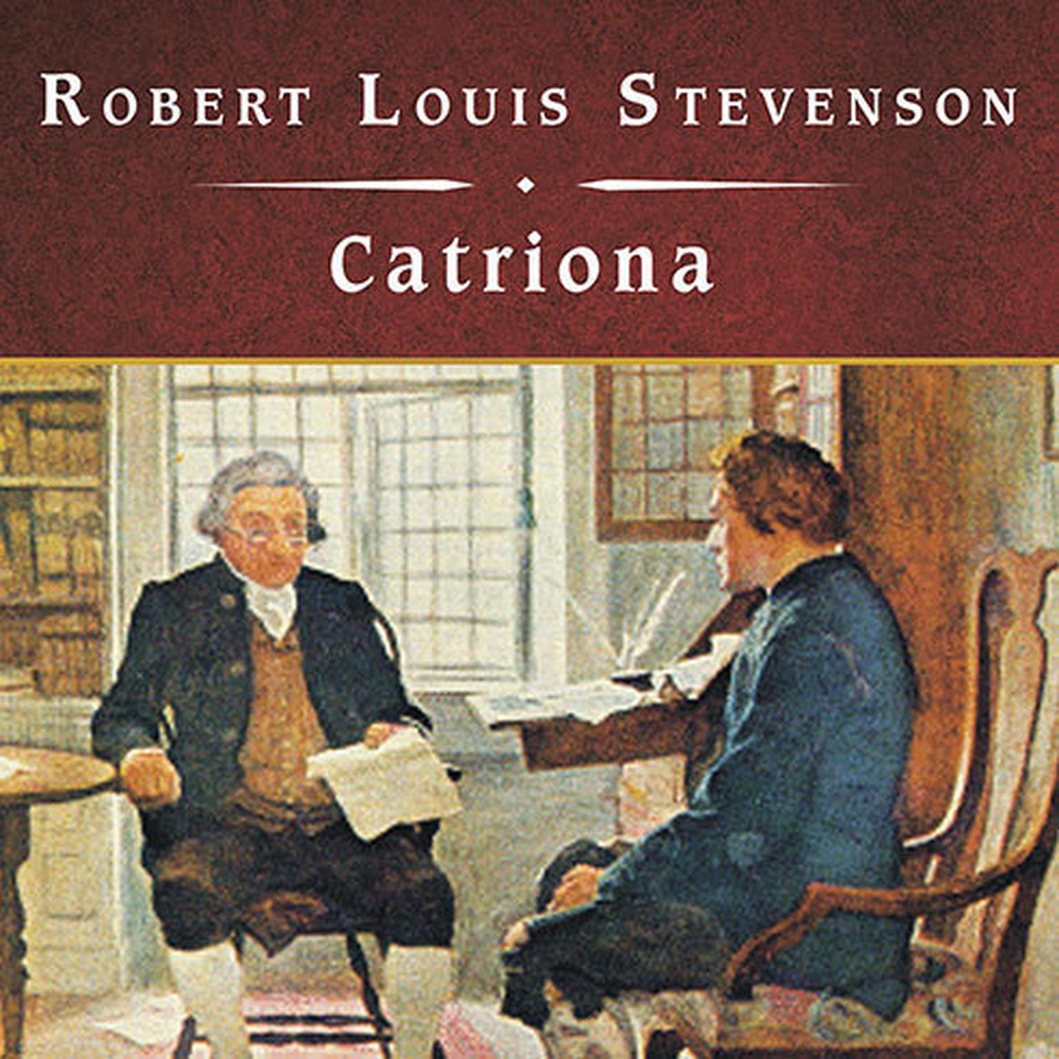 Catriona, with eBook Audiobook, by Robert Louis Stevenson