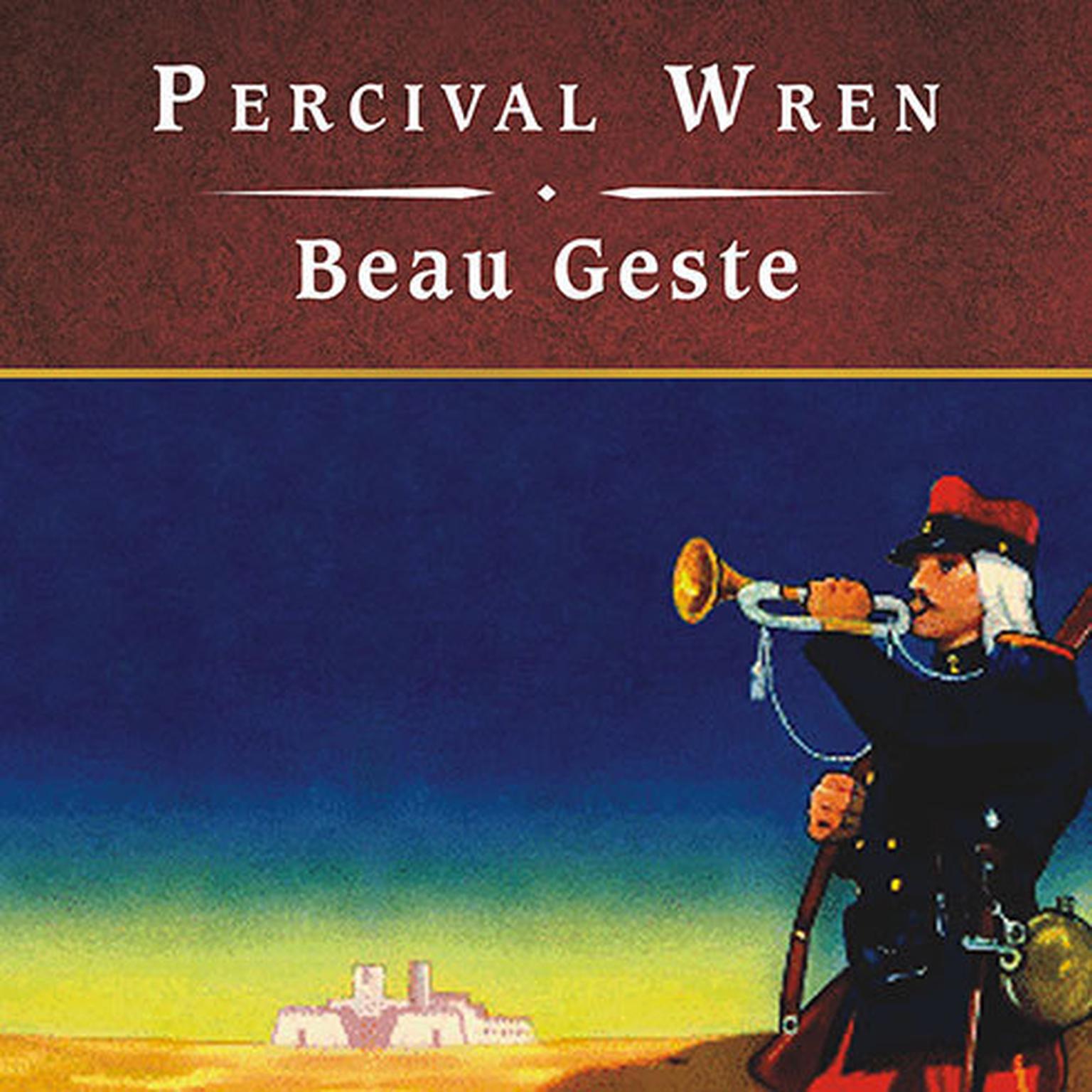 Beau Geste, with eBook Audiobook, by Percival Wren