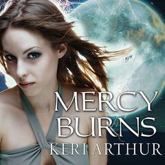 Mercy Burns Audiobook, by Keri Arthur