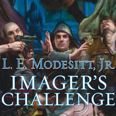 Imagers Challenge Audiobook, by L. E. Modesitt