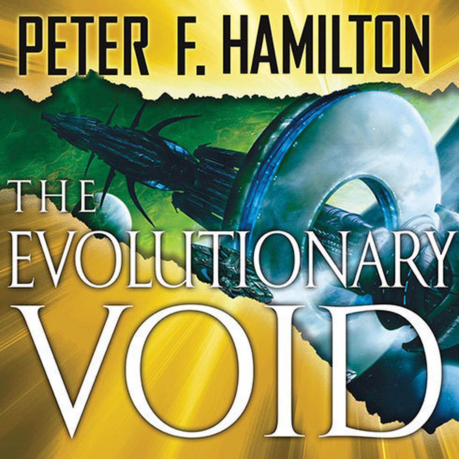 The Evolutionary Void Audiobook, by Peter F. Hamilton