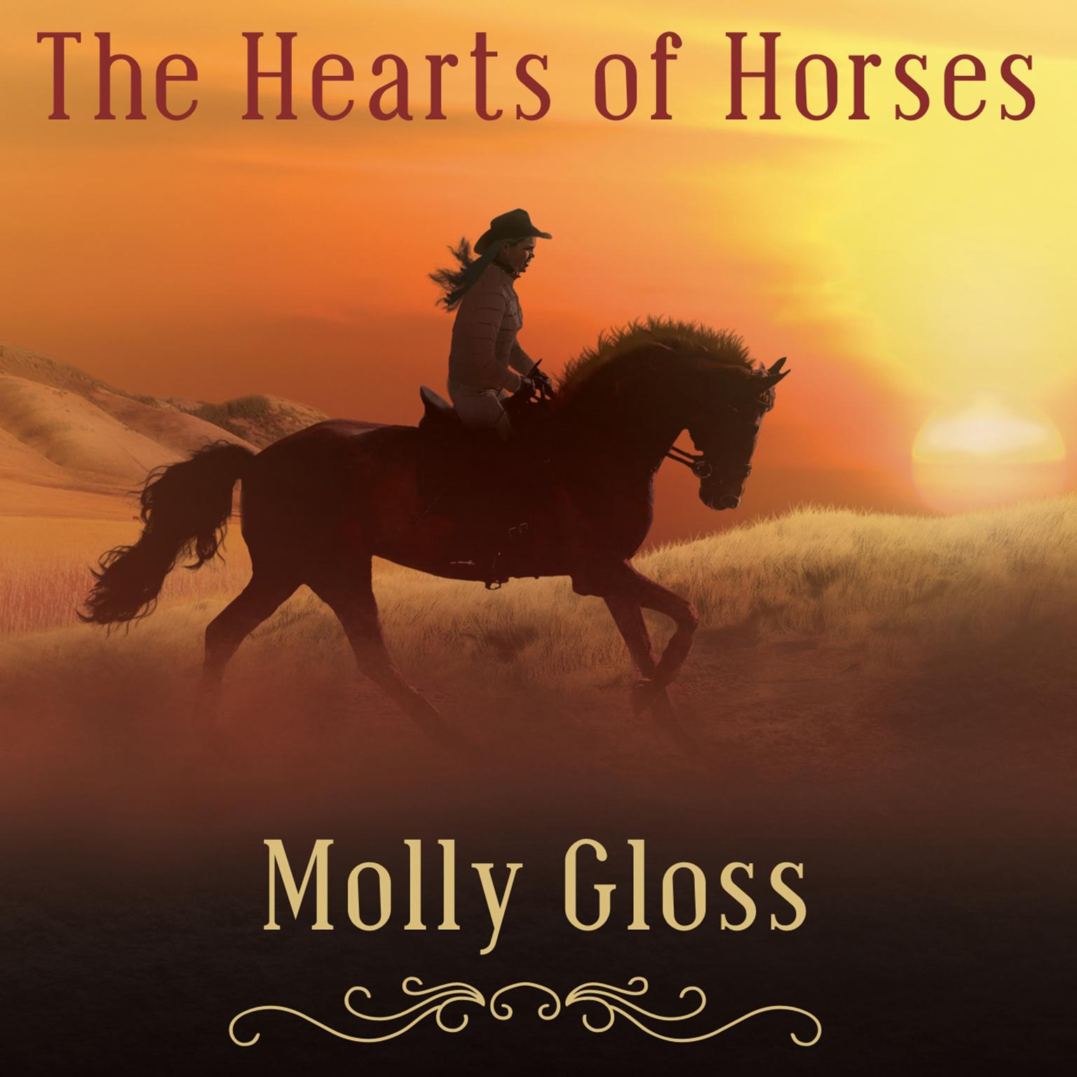 The Hearts of Horses: A Novel Audiobook, by Molly Gloss